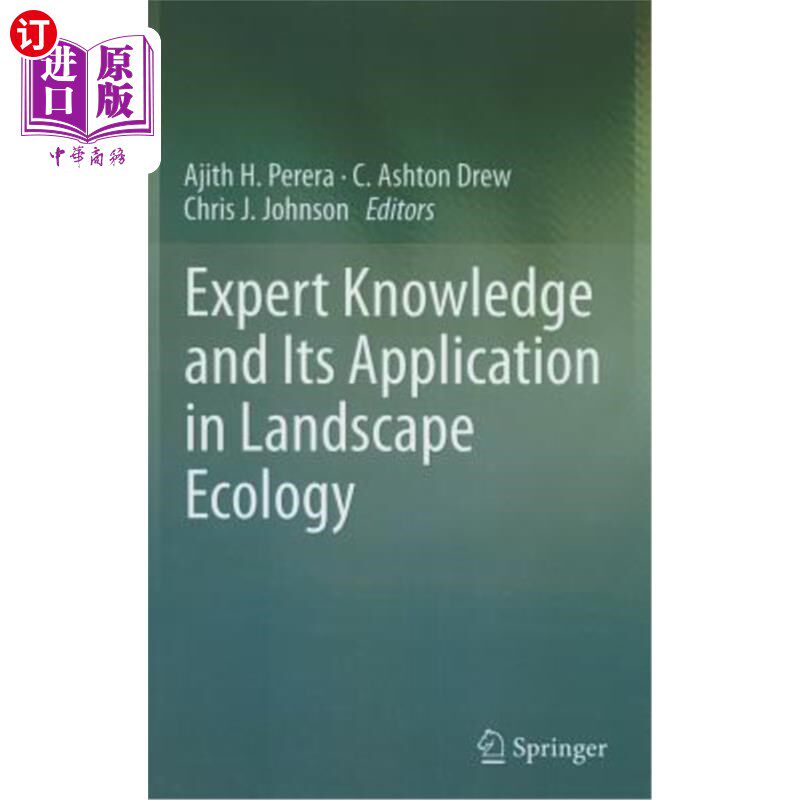 海外直订Expert Knowledge and Its Application in Landscape Ecology 专家知识及其在景观生态学中的应用