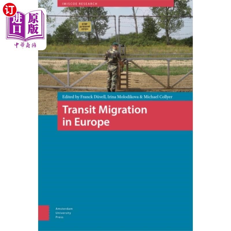 海外直订Transit Migration in Europe 欧洲的过境移民