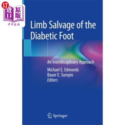 海外直订医药图书Limb Salvage of the Diabetic Foot 糖尿病足保肢术