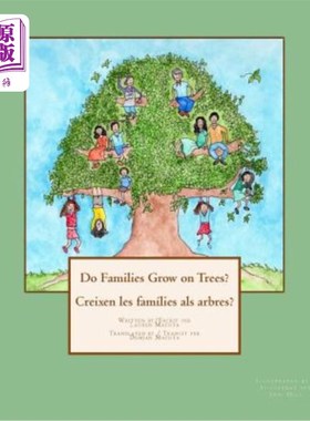 海外直订Do Families Grow on Trees?/Creixen les famílies als arbres? - Bilingual Edition 家庭是在树上生长的吗/克利森