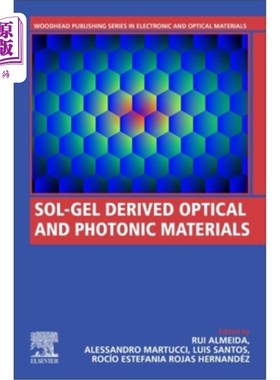 海外直订Sol-Gel Derived Optical and Photonic Materials 溶胶-凝胶光学和光子材料