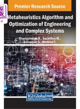 海外直订Metaheuristics Algorithm and Optimization of Engineering and Complex Systems 工程与复杂系统的元启发式算法与