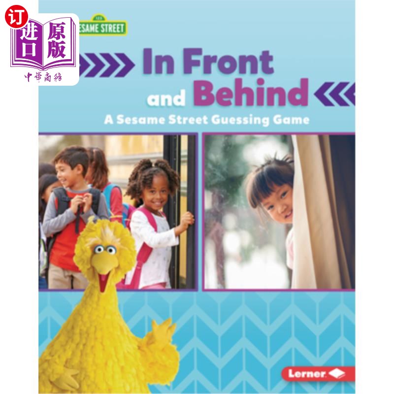 海外直订In Front and Behind: A Sesame Street (R) Guessing Game 前面和后面:芝麻街(右)猜谜游戏