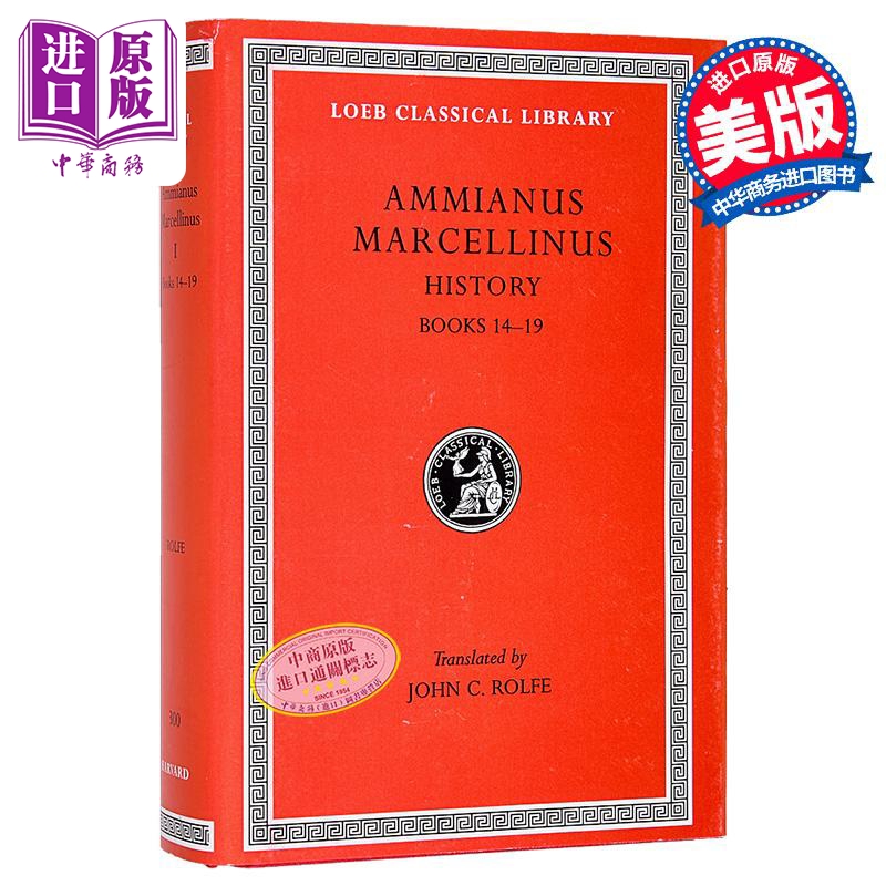 现货 阿米阿努斯 马尔切利努斯 洛布古典丛书 原文拉英对照版 History Volume I 英文原版 Ammianus Marcellinus【中商原版】