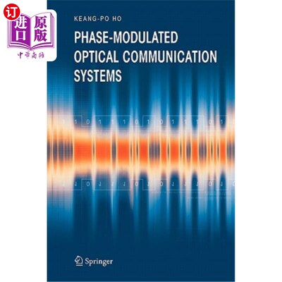 海外直订Phase-Modulated Optical Communication Systems 相位调制光通信系统