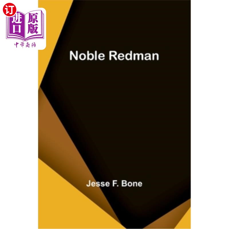 海外直订Noble Redman 高贵的瑞德曼