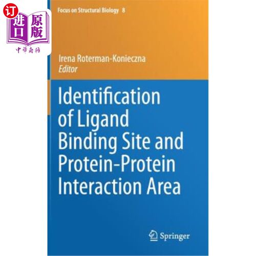 海外直订医药图书Identification of Ligand Binding Site and Protein-Protein Interaction Area 配体结合位点和蛋白-蛋白 - 封面