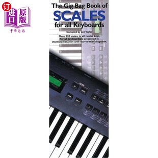 海外直订The Gig Bag Book of Scales for All Keyboards 适用于所有键盘的Gig-Bag电子秤