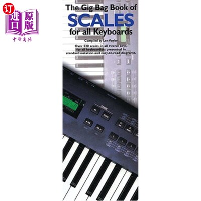 海外直订The Gig Bag Book of Scales for All Keyboards 适用于所有键盘的Gig-Bag电子秤