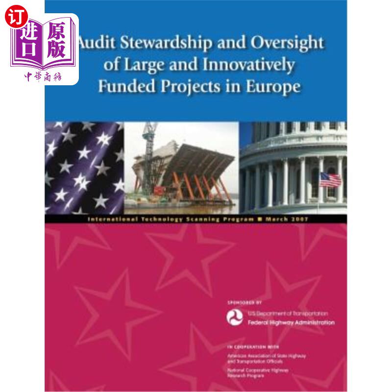 海外直订Audit Stewardship and Oversight of Large and Innovatively Funded Projects in Eur 对欧洲大型创新项目的审计管