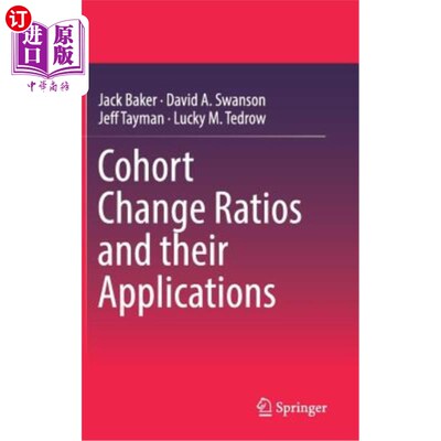 海外直订Cohort Change Ratios and Their Applications 队列变化比及其应用