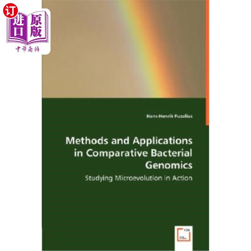 海外直订Methods and Applications in Comparative Bacterial Genomics - Studying Microevolu 比较细菌基因组学的方法和应