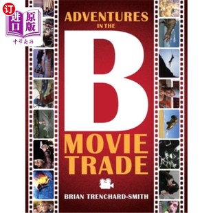 Trade the Movie B级电影行业历险记 海外直订Adventures