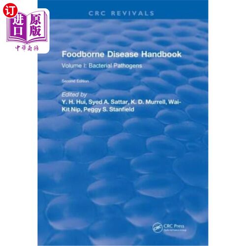 海外直订医药图书Foodborne Disease Handbook, Second Edition: Volume I: Bacterial Pathogens 食源性疾病手册，第二版:第