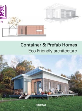 海外直订Container & Prefab Homes: Eco-Friendly Architecture 集装箱和预制房屋:环保建筑