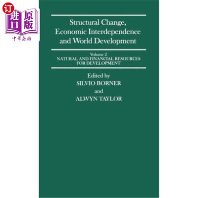 海外直订Structural Change, Economic Interdependence and World Development 结构变化、经济相互依存与世界发展