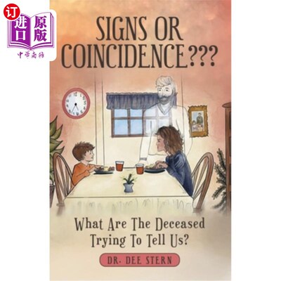 海外直订Signs or Coincidence: What Are the Deceased Trying to Tell Us? 征兆还是巧合:死者想告诉我们什么?