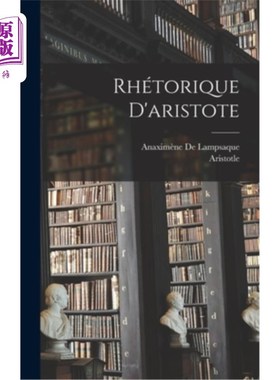 海外直订法语 Rhétorique D'aristote 里斯托里克·达里士多德
