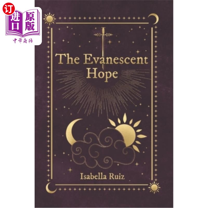 海外直订The Evanescent Hope 转瞬即逝的希望