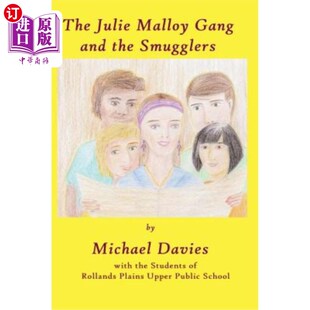 海外直订The Julie Malloy Gang and The Smugglers 朱莉·马洛伊团伙和走私犯
