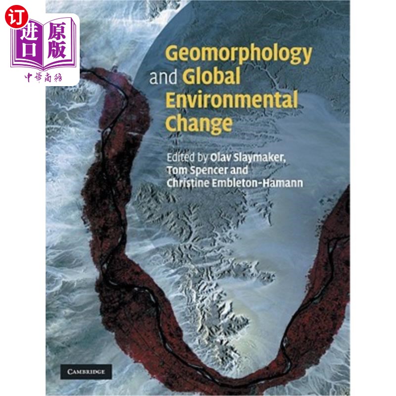 海外直订Geomorphology and Global Environmental Change 地貌学与全球环境变化