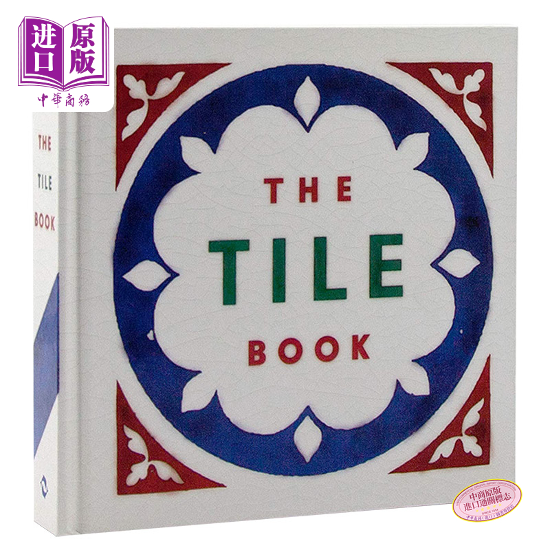 现货 The Tile Book瓷砖之书:历史图案设计进口艺术瓦片装饰历史文化【中商原版】