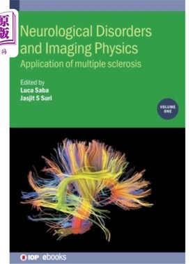 海外直订医药图书Neurological Disorders and Imaging Physics, Volume 1: Application of multiple sc 神经障碍和成像物理