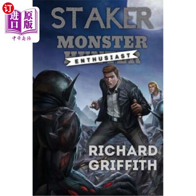 海外直订Staker, Monster Enthusiast: Headliner's wager Staker, Monster热衷者:头条人物的赌注
