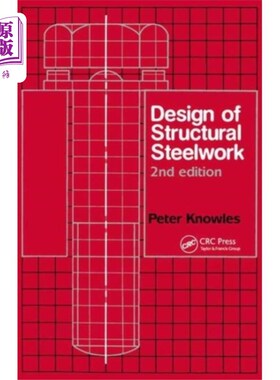 海外直订Design of Structural Steelwork 钢结构设计