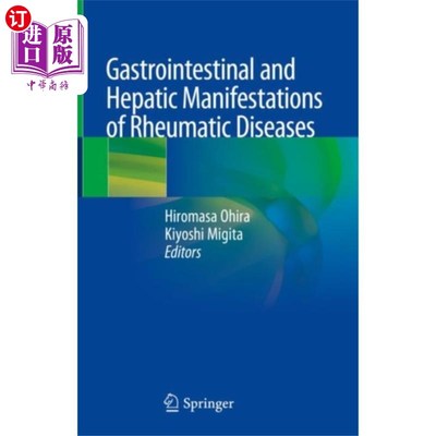 海外直订医药图书Gastrointestinal and Hepatic Manifestations of R... 风湿性疾病的胃肠和肝脏表现