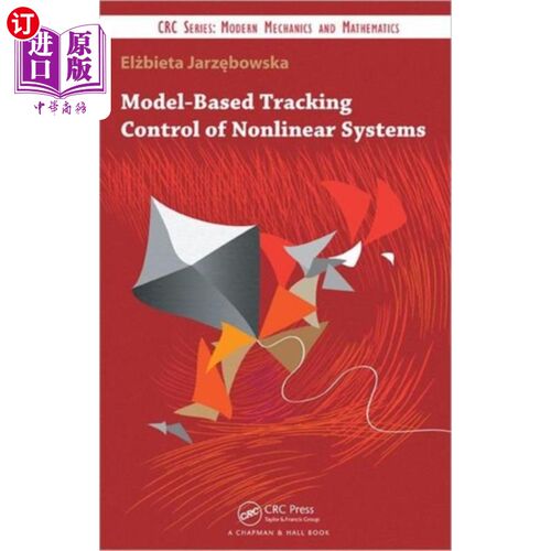 海外直订Model-Based Tracking Control of Nonlinear Systems 基于模型的非线性系统跟踪控制