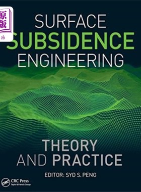 海外直订Surface Subsidence Engineering: Theory and Pract... 地表沉降工程:理论与实践