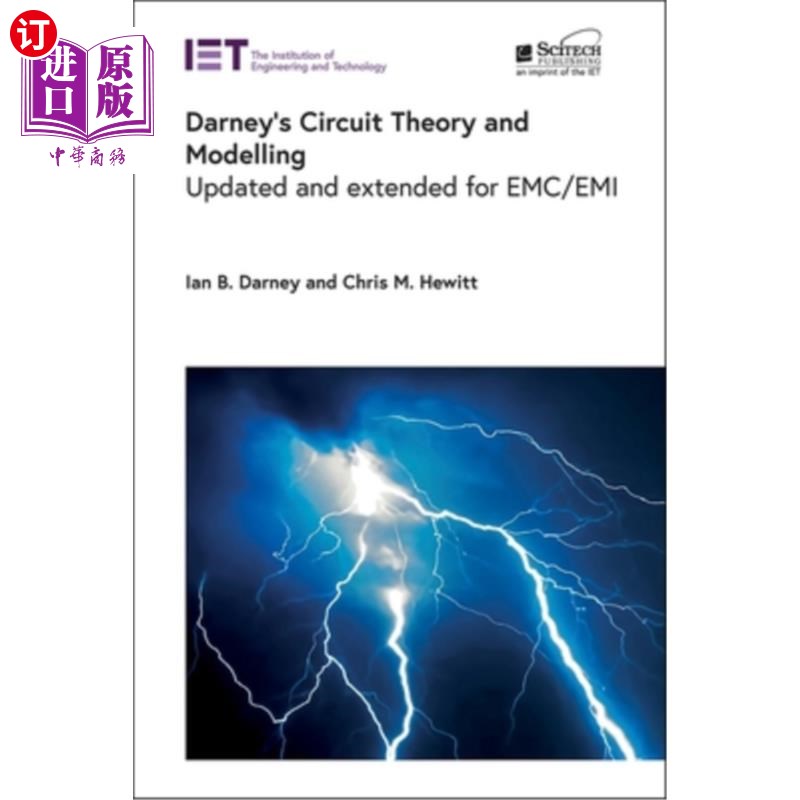 海外直订Darney's Circuit Theory and Modelling: Updated and Extended for Emc/EMI Darney的电路理论和建模:Emc/EMI的更