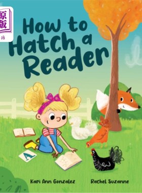 海外直订How to Hatch a Reader 如何培养读者