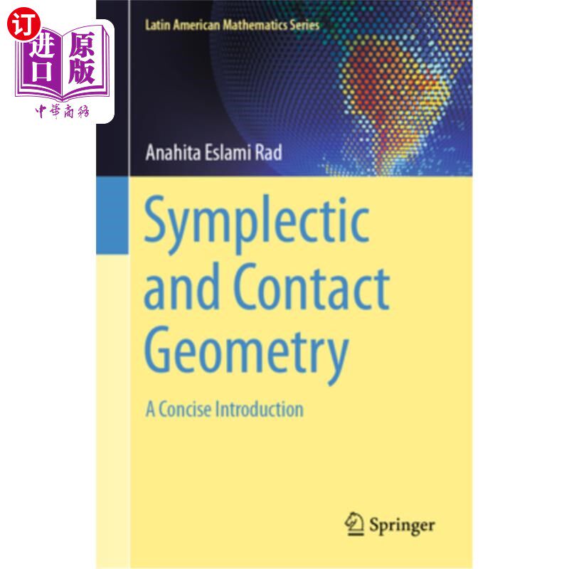 海外直订Symplectic and Contact Geometry: A Concise Introduction Symplectic and Contact Geometry: A