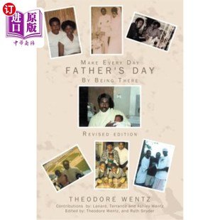 Father 海外直订Make There Day Being 让每一天都成为父亲节：在那里 Every