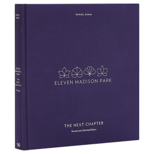 预售 Eleven Madison Park: The Next Chapter英文原版 米其林三星餐厅Eleven Madison Park烹饪书：下一个篇章【中商原版】