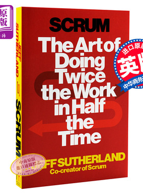 敏捷革命  SCRUM 英文原版 【中商原版】The Art of Doing Twice the Work in Half the Time 杰夫萨瑟兰
