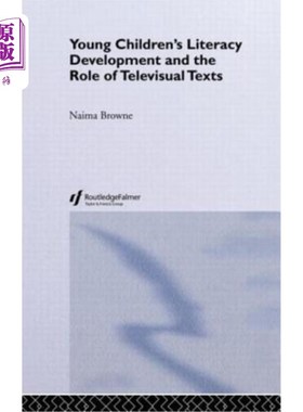 海外直订Young Children's Literacy Development and the Role of Televisual Texts 幼儿识字发展与电视文本的作用