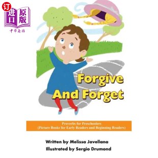 Readers And for 海外直订Forgive and 原谅和忘记 Picture Prove Forget 早期读者和初级 Books Beginning Early