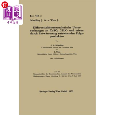 海外直订Differentialthermoanalytische Untersuchungen an CaSO4 . 2H2O und seinen durch En CaSO4 的差示热