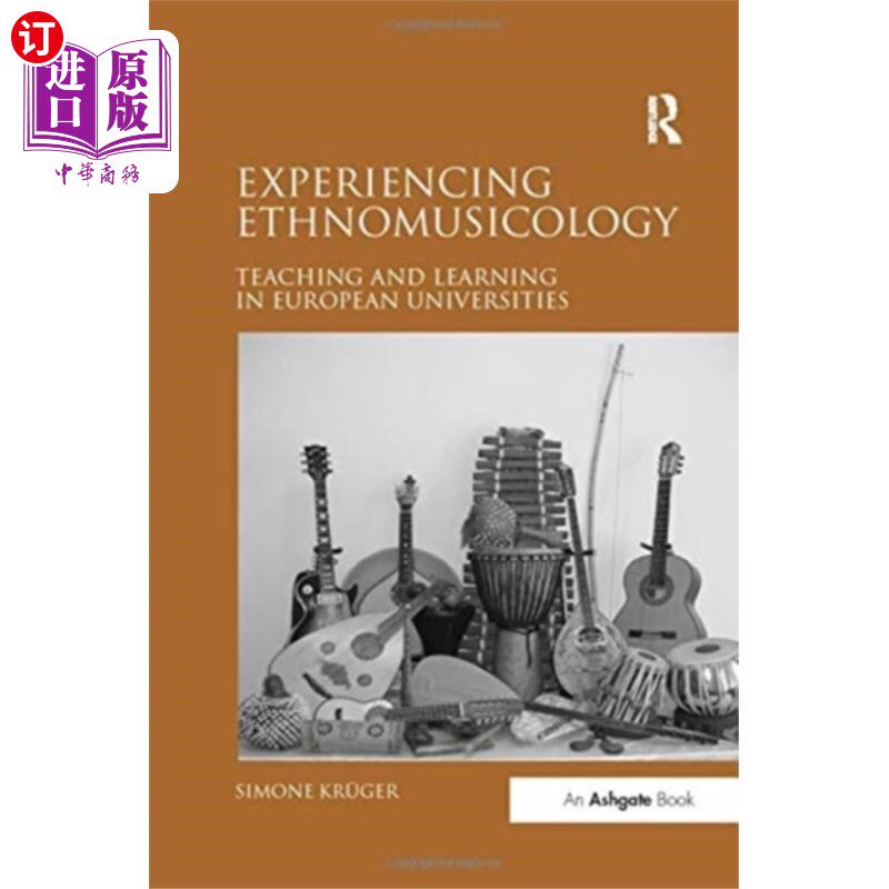 海外直订Experiencing Ethnomusicology 经历人种音乐学