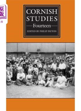 海外直订Cornish Studies Volume 14 康沃尔研究第14卷