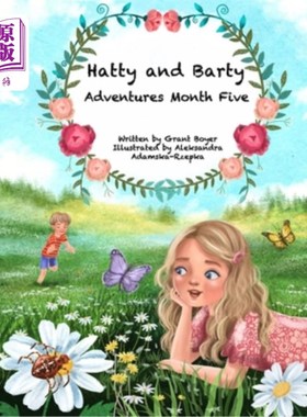 海外直订Hatty and Barty Adventures Month Five 哈蒂和巴蒂历险记第五月