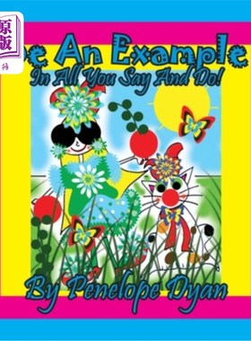 海外直订Be An Example In All You Say And Do! 在所有你说的和做的事情上做一个榜样!