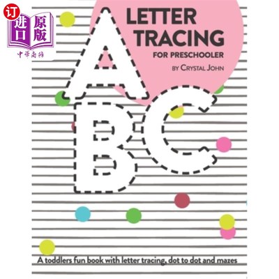 海外直订Letter Tracing for preschooler: A toddlers fun book with letter tracing, dot do  学龄前儿童字母追踪：一本带