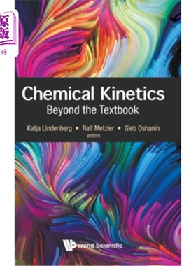 海外直订Chemical Kinetics: Beyond the Textbook 化学动力学:超越教科书