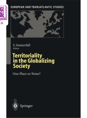 海外直订Territoriality in the Globalizing Society: One Place or None? 全球化社会中的属地:一地还是无地?