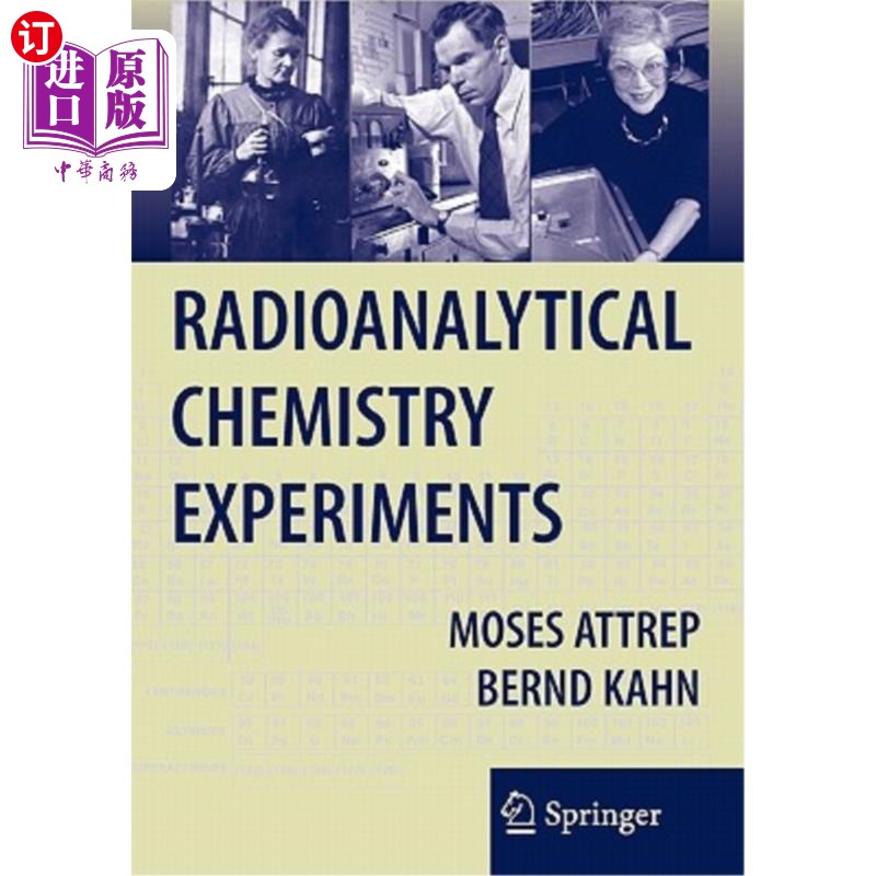 海外直订Radioanalytical Chemistry Experiments 放射分析化学实验