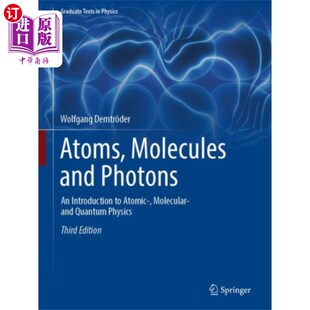 海外直订Atoms, Molecules and Photons 原子，分子和光子
